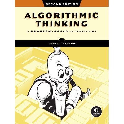 预订 Algorithmic Thinking, 2nd Edition: Unlock Your Programming Potential算法思维，*版：释放你的编程潜力: 97817185032
