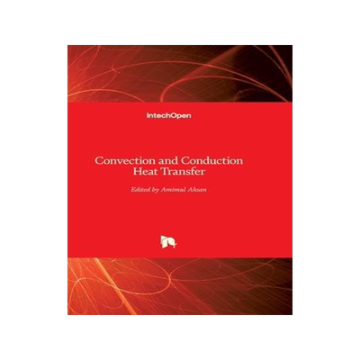 [预订]Convection and Conduction Heat Transfer 9789533075822