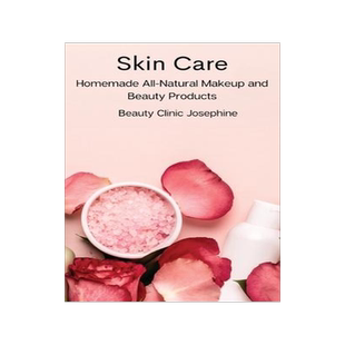 [预订]Skin Care: Homemade All-Natural Makeup and Beauty Products 9788367110150