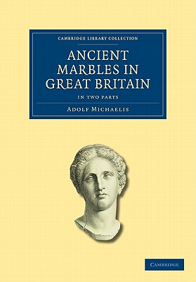 【预订】Ancient Marbles in Great Britain 2 Part Set
