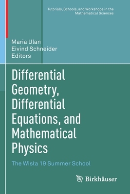 【预订】Differential Geometry, Differential Equations, and Mathematical Physics: The Wisla 19  9783030632557