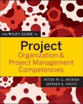 【预订】The Wiley Guide To Project Organization & Project Management Competencies