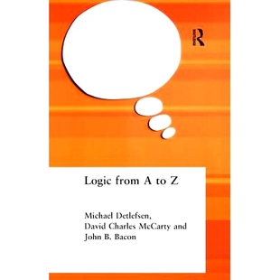 逻辑完整介绍 Logic Glossary Terms Mathematical Routledge and from Encyclopedia The Logical Philosophy 预订