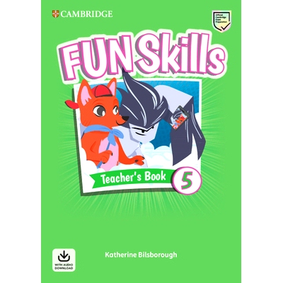 预订 Fun Skills Level 5 Teacher’s Book with Audio Download: 9781108563512