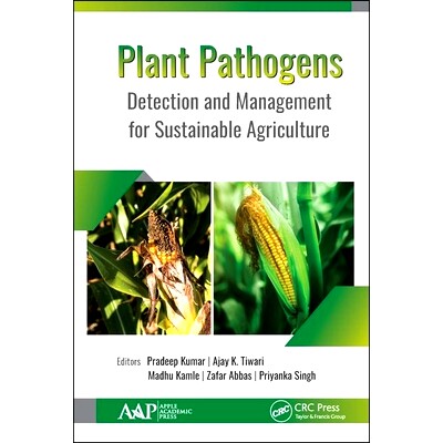 预订 Plant Pathogens: Detection and Management for Sustainable Agriculture 植物病原体：可持续农业检测与管理: 97817718878