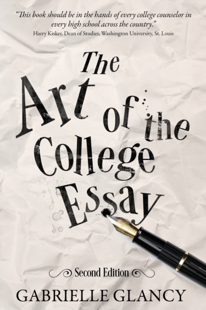 【预售】The Art of the College Essay: Second Edition