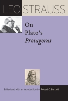 【预订】Leo Strauss on Plato’s Protagoras 9780226818153
