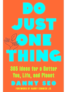 预订 Do Just One Thing: 365 Ideas for a Better You, Life, and Planet