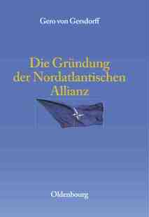 【预订】Die Gründung der Nordatlantischen Allianz 9783486590067