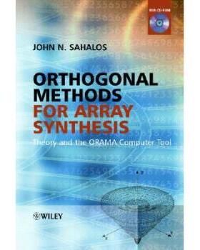 【预订】Orthogonal Methods for Array Synthesis - Theory and the Orama Computer Tool +Cd