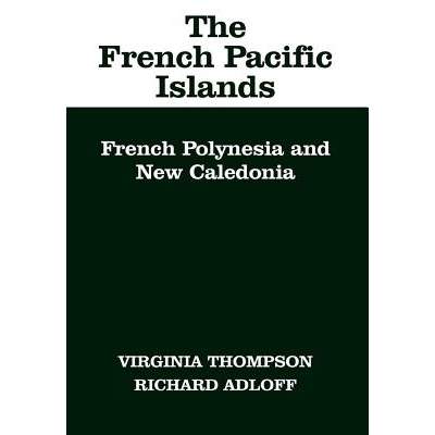French Polynesia and New Caledonia