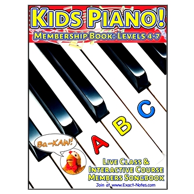 预订 Kids Piano! Membership Book: Levels 4-7: Live Class & Interactive Course Members Songbook: 9798355723354