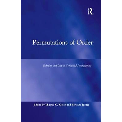 预订 Permutations of Order: Religion and Law as Contested Sovereignties: 9781138276406