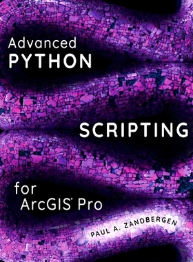 预订 Advanced Python Scripting for ArcGIS Pro