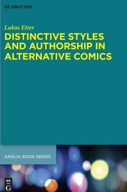 [预订]Distinctive Styles and Authorship in Alternative Comics 9783110693522