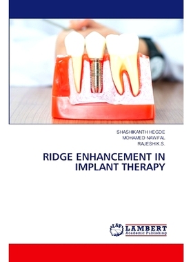 预订 Ridge Enhancement in Implant Therapy 种植体*中的脊增强: 9786207483518
