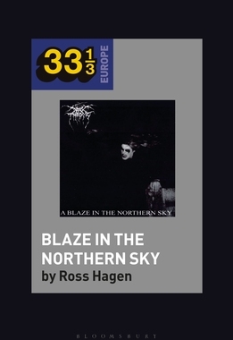 【预订】Darkthrone’s a Blaze in the Northern Sky