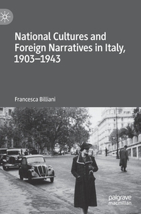 Foreign Italy 1903–1943 and Cultures National 预订 Narratives
