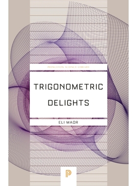 预订 Trigonometric Delights 令人兴奋的三角学: 9780691202198