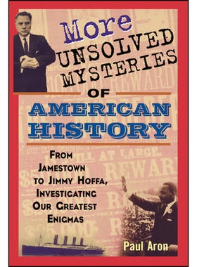 预订 More Unsolved Mysteries Of American History 美国史中许多未解之迷: 9780471267058