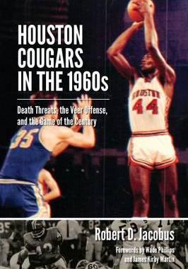 [预订]Houston Cougars in the 1960s 9781623493479