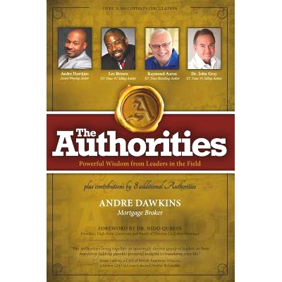 预订 The Authorities - Andre Dawkins: Powerful Wisdom from Leaders in the Field: 9781772772319