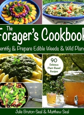 预订 The Forager's Cookbook: Identify & Prepare Edible Weeds & Wild Plants