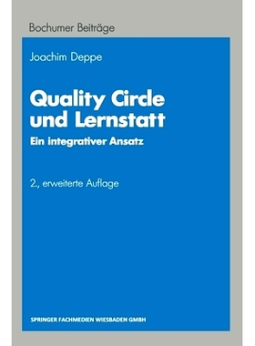 预订 Quality Circle und Lernstatt: Ein integrativer Ansatz: 9783409234139