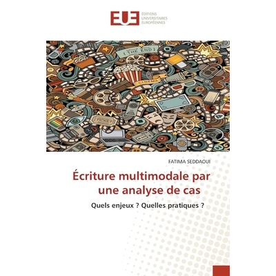 预订 Écriture multimodale par une analyse de cas: 9786209244056