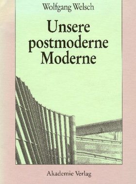 【预订】Unsere postmoderne Moderne 9783050045337