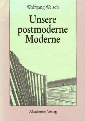 【预订】Unsere postmoderne Moderne 9783050045337
