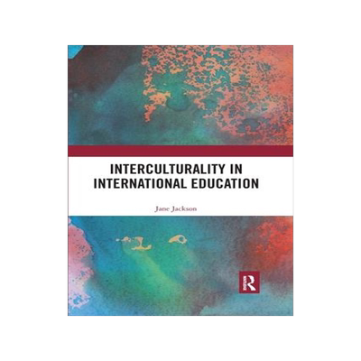 [预订]Interculturality in International Education 9780367590604