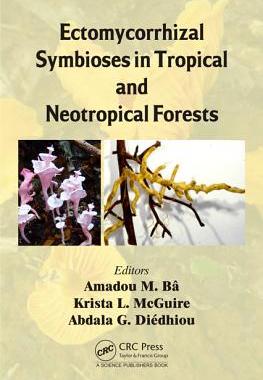 预订 Ectomycorrhizal Symbioses in Tropical and Neotropical Forests