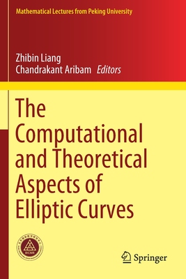 【预订】The Computational and Theoretical Aspects of Elliptic Curves