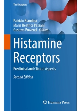 预订 Histamine Receptors: Preclinical and Clinical Aspects 组胺受体：临床前与临床方面 第2版: 9783031989209