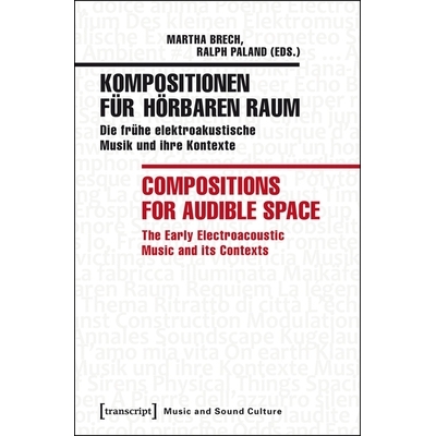 Die frühe elektroakustische Musik und i