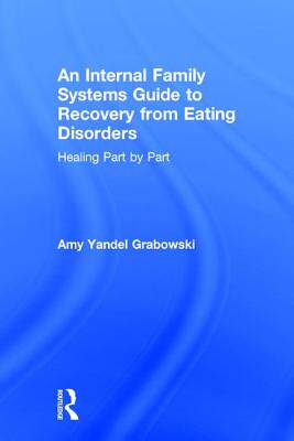 【预订】an internal family systems guide to recovery from eating