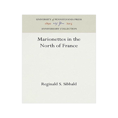[预订]Marionettes in the North of France 9781512807066