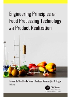预订 Engineering Principles for Food Processing Technology and Product Realization 食品加工技术与产品实现的工程原理: 978