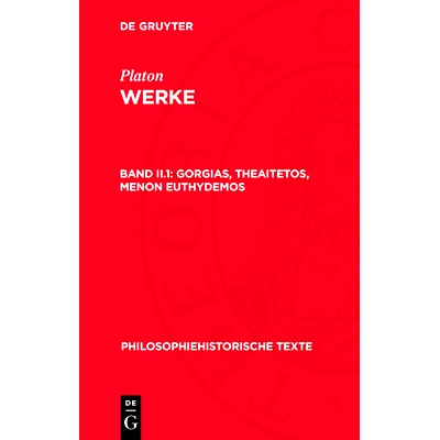 预订 Gorgias, Theaitetos, Menon Euthydemos: 9783112714706