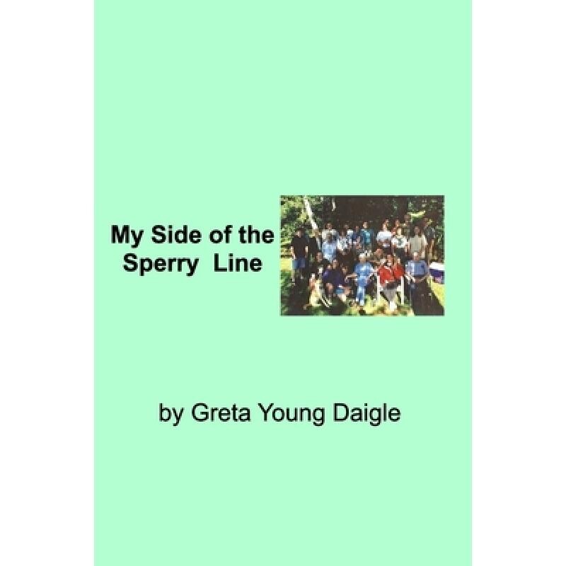 预订 My side of the Sperry Family Line 9798881260545