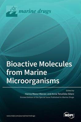 [预订]Bioactive Molecules from Marine Microorganisms 9783036506203