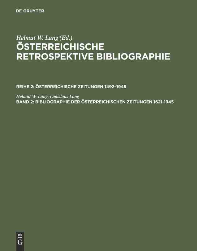 【预订】Bibliographie der österreichischen Zeitungen 1621–1945 9783598233845