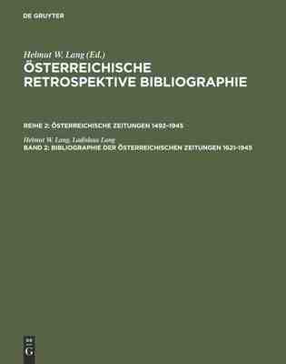 【预订】Bibliographie der österreichischen Zeitungen 1621–1945 9783598233845