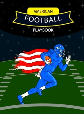 预订 American Football Playbook: Design Your Own Plays, Strategize and Create Winning Game Plans Using Football Coach No