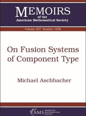 【预售】On Fusion Systems of Component Type