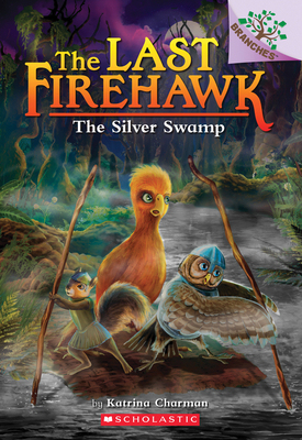 【预订】The Last Firehawk #8: The Silver Swamp