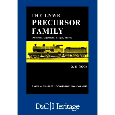预订 London and North Western Railway Precursor Family: Precursors, Experiments, Georges, Princes: 9780715340028