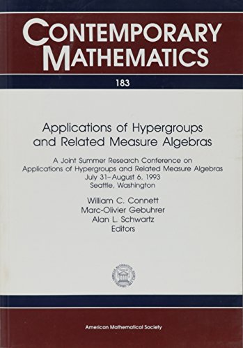 【预售】Applications of Hypergroups and Related Measure Algebras