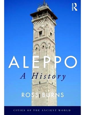 预订 Aleppo: A History 阿勒颇：历史: 9780415737210